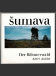 Šumava / Der Böhmenwald - náhled