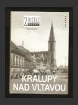 Zmizelé Čechy - Kralupy nad Vltavou - náhled