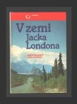 V zemi Jacka Londona - náhled