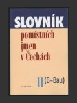 Slovník pomístních jmen v Čechách II (B-Bau) - náhled