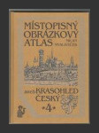 Místopisný obrázkový atlas aneb Krasohled český 4. - náhled