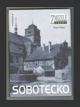 Zmizelé Čechy - Sobotecko - náhled