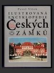 Ilustrovaná encyklopedie českých zámků - náhled