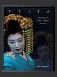 Gejša - Jedinečný svět tradice, elegance a umění - náhled