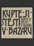 Kupte si štěstí v bazaru - náhled