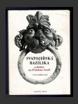 Svatojiřská bazilika a klášter na Pražském hradě - náhled