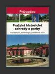 Pražské historické zahrady a parky - náhled