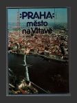 Praha město na Vltavě - náhled