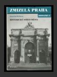 Zmizelá Praha - Dodatky I.: Historický střed města - náhled