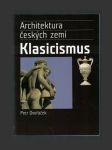 Architektura českých zemí - Klasicismus - náhled