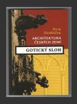 Architektura českých zemí - Gotický sloh - náhled