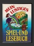 Mein lustiges Spiel- und Lesebuch - náhled