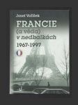 Francie (a věda) v nedbalkách 1967-1997 - náhled