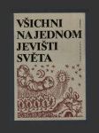 Všichni na jednom jevišti světa - náhled