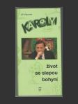 Károlyi - život se slepou bohyní - náhled