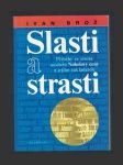 Slasti a strasti: Příběhy ze života nositelů Nobelovy ceny a jejího zakladatele - náhled