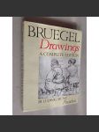 Bruegel. Drawings. A Complete Edition [kresba] - náhled