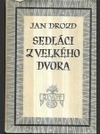 Sedláci z Velkého dvora - Román - náhled