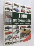 1000 automobilů: Dějiny, klasika, technika (nejslavnější veterány 1886-1975) - náhled