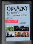 Obrázky z moderních československých dějin 1945 - 1989 - náhled