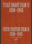 Český hraný film ii./ czech feature film ii. 1930 - 1945  - náhled