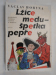 Lžíce medu - špetka pepře - rozmarné pověsti z Čech a Moravy - náhled