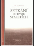 Setkání po dvou staletích - náhled