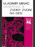 Generace. 3. díl, Zvony zvoní na den - náhled