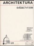 Architektura (Svědectví dob): Přehled vývoje stavitelství a architektury - náhled