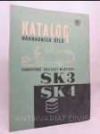Katalog náhradních dílů samohybné sklízecí mlátičky SK3, SK4 - náhled