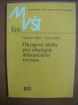 Okrajové úlohy pro obyčejné diferenciální rovnice - vysokošk. příručka pro vys. školy techn. směru - náhled