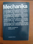 Mechanika - celost. vysokošk. učebnice pro stud. matematicko-fyz. a přírodověd. fakult - náhled