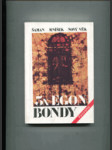 3x Egon Bondy - Šaman, Mníšek, Nový věk - náhled