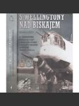 S Wellingtony nad Biskajem [letectvo, letadla, 2. světová válka] - náhled