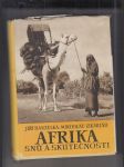Afrika snů a skutečnosti I.-III. díl (3 sv.) - náhled