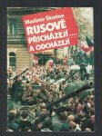 Rusové přicházejí-- a odcházejí - magazín Vladimíra Škutiny - náhled