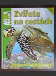 Zvířata na cestách - náhled