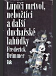 Lupiči mrtvol, nebožtíci a další duchařské lahůdky - náhled