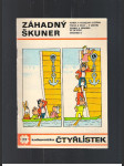 Čtyřlístek 77 / Záhadný škuner - náhled