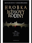 Hrobka Ježíšovy rodiny - objev, výzkum a důkazy, které mohou změnit dějiny - náhled