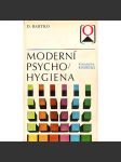 Moderní psycho/hygiena (edice: Pyramida) [psychologie] - náhled