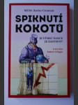 Spiknutí kokotů - je vůbec šance je zastavit? - třetí část kokotí trilogie - náhled