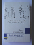 Co s námi bude? - fejetony z let 1998-2006 - náhled