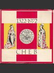 Cheb 1322-1972 (dějiny města) - náhled