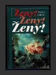 Ženy! Ženy! Ženy! - náhled