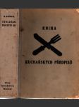 Stolečku, prostři se - Kniha kuchařských předpisů - náhled