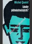 Lásky pätnásťročných ? - quoist michel - náhled