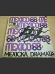 Mexická dramata. MEXICO 68 - náhled