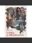 Láska a přátelství (Karel May) - Série Ztracený syn - náhled