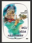 Můj děda hastrman - náhled